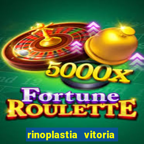 rinoplastia vitoria da conquista